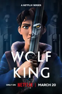 Wolf King Season 1 ราชาหมาป่า ซีซั่น 1 พากย์ไทย
