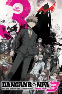 Danganronpa 3 The End of Kibougamine Gakuen Mirai hen ซับไทย