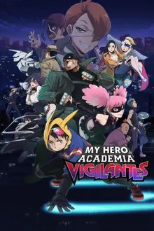 My Hero Academia Vigilantes มายฮีโร่ อคาเดเมีย วิจิลันเต ซับไทย