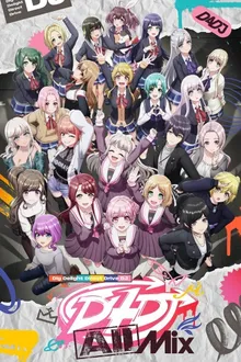D4DJ All Mix มีเดียออล มิกซ์สาวน้อยดีเจ ซับไทย