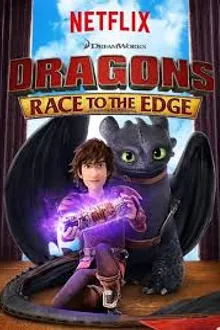 Dragons Race To The Edge อภินิหารไวกิ้งพิชิตนัยต์ตามังกร ภาค 3 พากย์ไทย