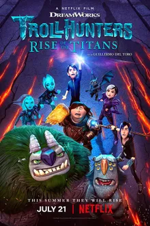 Trollhunters Rise of the Titans โทรลล์ฮันเตอร์ส ไรส์ ออฟ เดอะ ไททันส์ พากย์ไทย