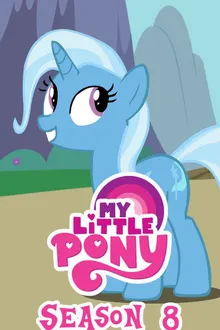 My Little Pony Friendship is Magic มิตรภาพอันแสนวิเศษ ปี8 พากย์ไทย