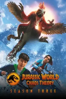 Jurassic World Chaos Theory Season 3 จูราสสิค เวิลด์ ทฤษฎีความอลวน ภาค 3 พากย์ไทย