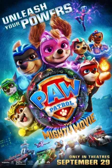 PAW Patrol The Mighty Movie (2023) ขบวนการเจ้าตูบสี่ขา เดอะ ไมตี้ มูฟวี่ พากย์ไทย