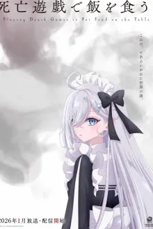 Shibou Yuugi de Meshi wo Kuu (Shiboyugi Playing Death Games) ลิขิตชะตาเกมท้าตาย เสียงไทย