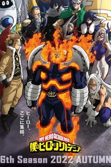 Boku no Hero Academia 6th Season (My Hero Academia Season 6) มายฮีโร่ อคาเดเมีย ภาค 6 พากย์ไทย