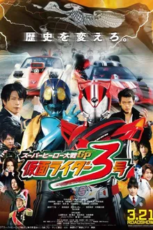 Super Hero Wars GP Kamen Rider 3 มหาศึกฮีโร่ประจัญบาน GP ปะทะ มาสค์ไรเดอร์ หมายเลข 3 พากย์ไทย