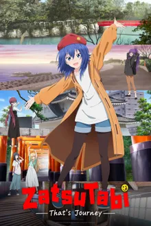 Zatsu Tabi That’s Journey ซัทสึ ทาบิ-แธทส์ เจอร์นีย์ ซับไทย