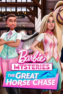 Barbie Mysteries The Great Horse Chase ปริศนาบาร์บี้ ไล่ล่าตามหาม้า พากย์ไทย