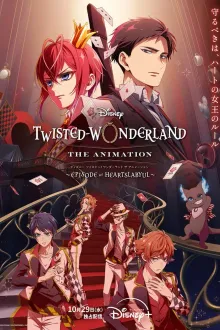 Disney: Twisted-Wonderland Season 1 ดิสนีย์: ทวิสเต็ด-วันเดอร์แลนด์ ซับไทย