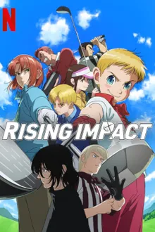 Rising Impact ไรซิ่ง อิมแพ็ค พากย์ไทย