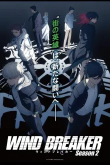 Wind Breaker Season 2 วินด์เบรคเกอร์ ซีซั่น 2 ซับไทย