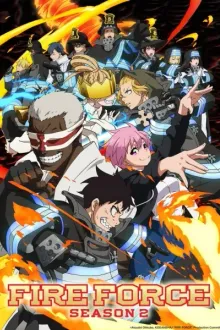 Enen no Shouboutai Ni no Shou Fire Force Season 2 หน่วยผจญคนไฟลุก ภาค2 พากย์ไทย เสียงใหม่