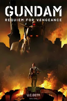 Gundam Requiem for Vengeance Season 1 กันดั้ม บทสวดส่งวิญญาณแห่งความอาฆาต ภาค1 พากย์ไทย