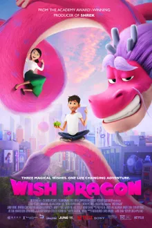 Wish Dragon มังกรอธิษฐาน พากย์ไทย