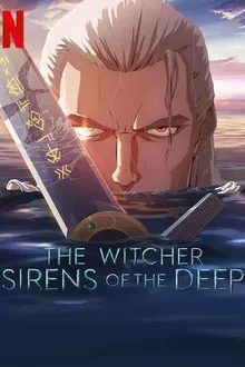 The Witcher Sirens Of The Deep เดอะ วิทเชอร์ นักล่าจอมอสูร ไซเรนแห่งทะเลลึก พากย์ไทย