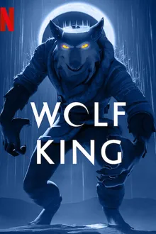 Wolf King Season 2 ราชาหมาป่า ซีซั่น 2 พากย์ไทย